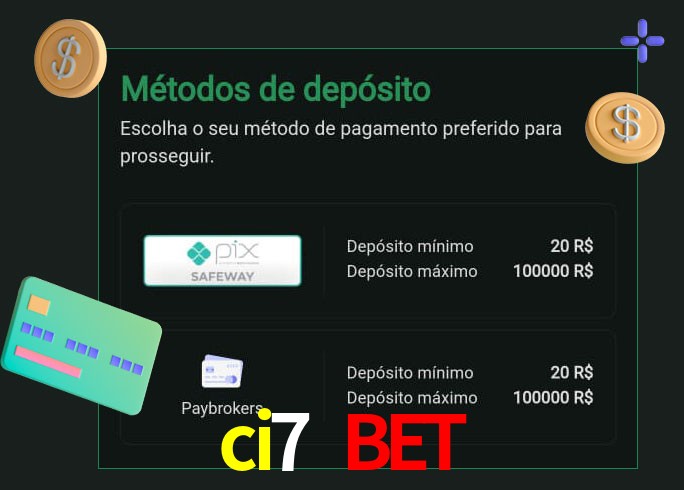 O cassino ci7 bet oferece uma grande variedade de métodos de pagamento